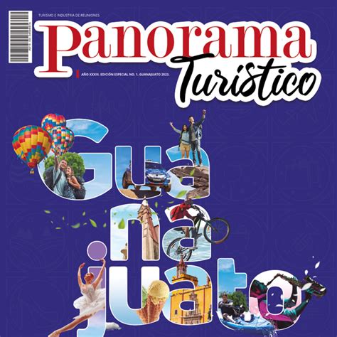 Panorama Turístico Guanajuato Vive Grandes Historias pdf DocDroid