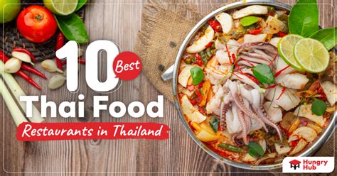 10 Best Thai Food Restaurants In Thailand Updated 2024 Hungry Hub Blog