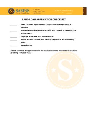 Fillable Online Sabinefcu LAND LOAN APPLICATION CHECKLIST Sabine FCU