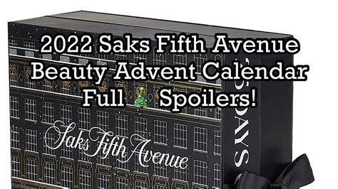 Saks Fifth Avenue Beauty Advent Calendar Full Spoilers