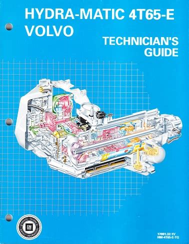 Gm Hydra Matic T E Transaxle Technicians Guide