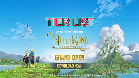 Ni No Kuni Cross World Tier List And Clash Guide