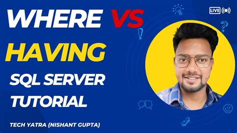 Difference Between Where And Having Clause In SQL Server Sqlserver