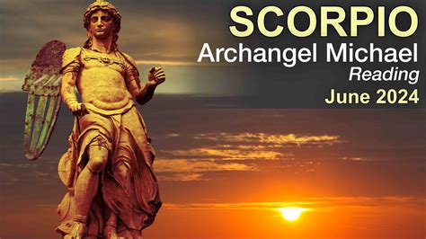 SCORPIO ARCHANGEL MICHAEL READING OUT WITH THE OLD IN WITH THE NEW