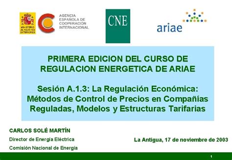 Primera Edicion Del Curso De Regulacion Energetica De