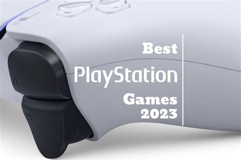 The Best Games Coming To PS5 in 2023 - Strangely Awesome Games