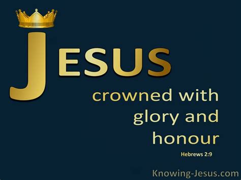 Hebrews Jesus Crowned With Glory And Honour Blue