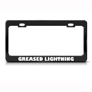 Greased Lightning Humor Funny Metal License Plate Frame Tag Holder