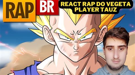 React Rap Do Vegeta Dragon Ball Z Tauz Rap Tributo YouTube