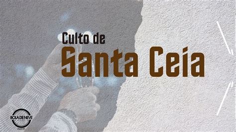 Culto Santa Ceia Pr Alessandro Youtube