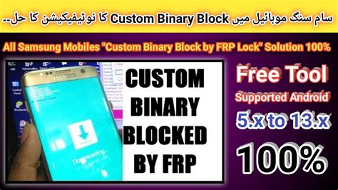 All Samsung Mobile Custom Binary Blocked By Frp Lock Solution 100