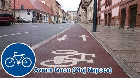 Pista Biciclete Str Avram Iancu Si Str Republicii Cluj Napoca Youtube