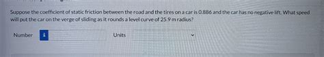 Solved Engineering a highway curve. If a car goes through a | Chegg.com