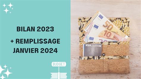 ENVELOPPES BUDGET Bilan 2023 Remplissage Janvier 2024 YouTube