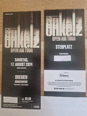 BÖHSE ONKELZ Bremen 2 x Stehplatz Hardticket Fan Sa 17 08 2024