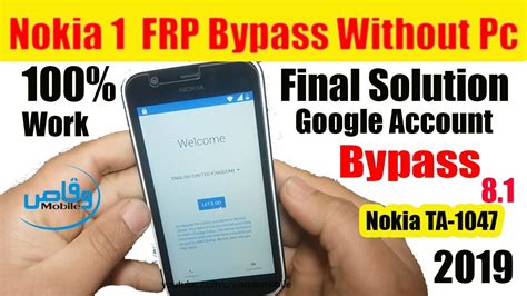 Nokia 1 TA 1047 Frp Bypass Without Pc 2019 Nokia 1 Android 8 1 Google