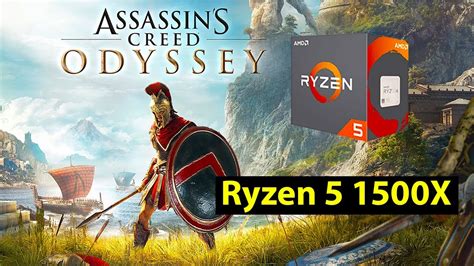 Ryzen X Assassin S Creed Odyssey Fps Test Vs X X