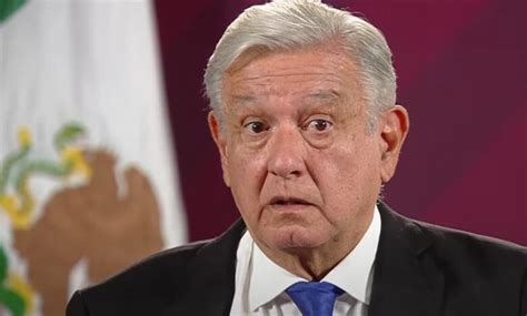 Amlo Explota Contra El Departamento De Estado De Estados Unidos “su