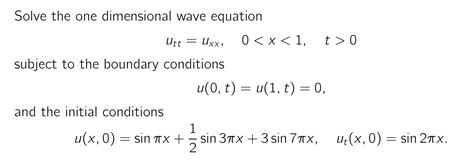 Solved Solve The One Dimensional Wave Equation Utt Uxx