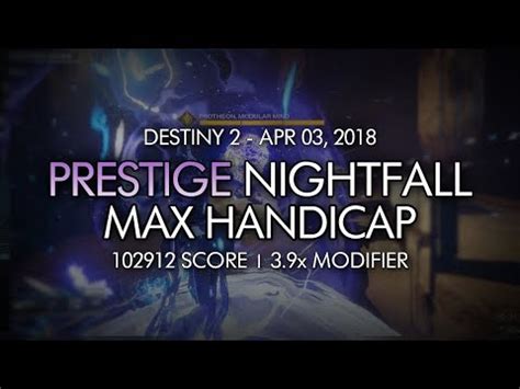 Destiny 2 Max Handicap 45 The Inverted Spire Prestige Nightfall