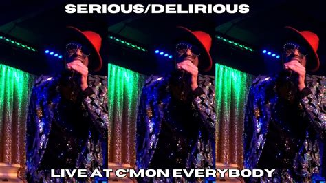 Serious Delirious Live At C Mon Everybody Youtube