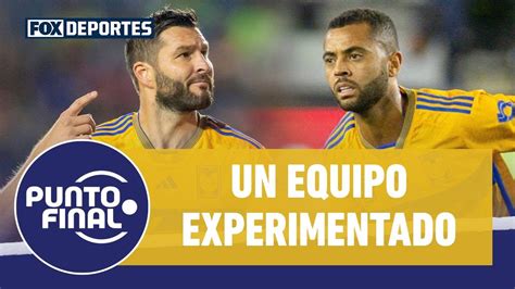 Los Jugadores Experimentados De Tigres Pesan M S Que Los De Am Rica