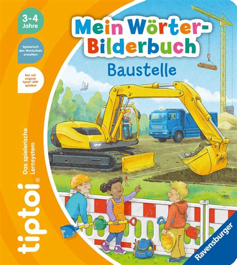 Ravensburger Tiptoi Mein W Rter Bilderbuch Baustelle Kaufen