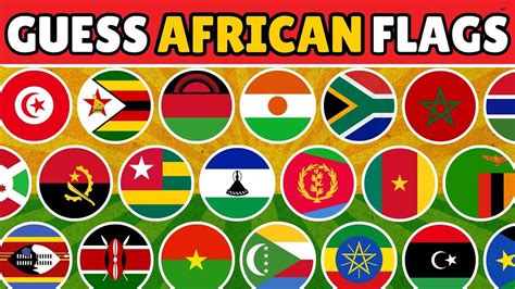 GUESS ALL 54 AFRICAN FLAGS GUESS THE FLAG QUIZ CHALLENGE Quiz Flag