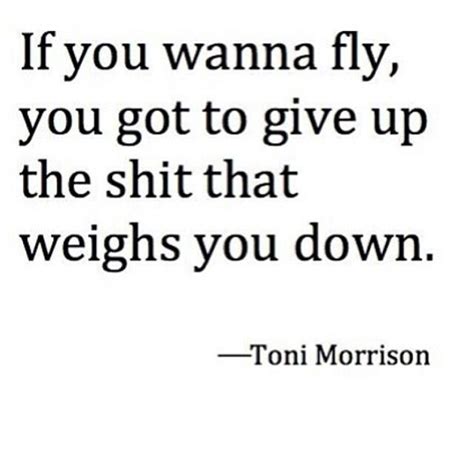 Pin By Serrah Luckie On Recovery Relatable Quotes Toni Morrison Sayings