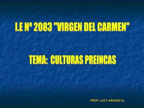 CULTURAS PREINCAS PPT