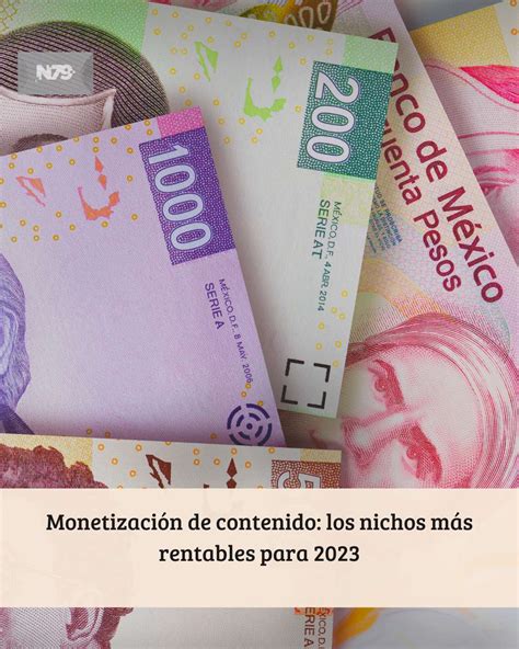 N News Monetizaci N De Contenido Los Nichos M S Rentables Para