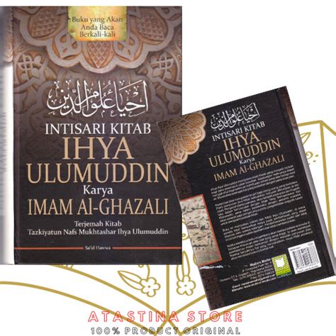 Jual Intisari Kitab Ihya Ulumuddin Karya Imam Al Ghazali 2022 Jakarta Selatan Atastina