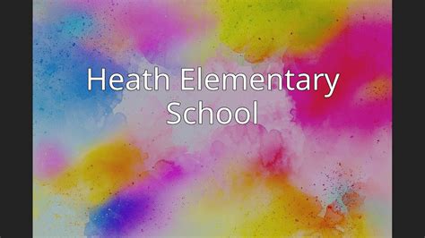 Heath Elementary School Youtube