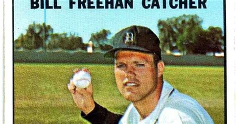 1967 Topps Baseball Set 48 Bill Freehan Detroit Tigers Why Is He