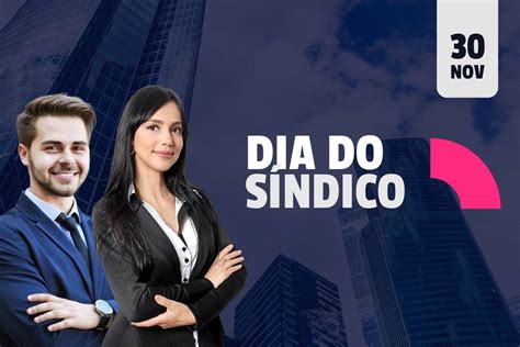 Dia do Síndico Reconhecendo o Papel Fundamental na Comunidade