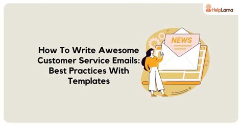 How To Write Awesome Customer Service Email Best Practices And Templates