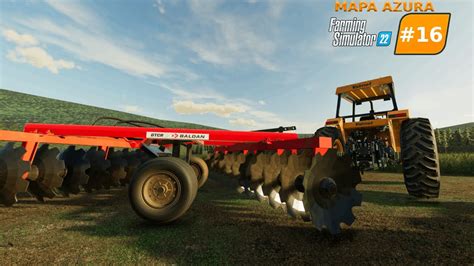 Abrimos Nosso Campo Mapa Azura Farming Simulator Ep