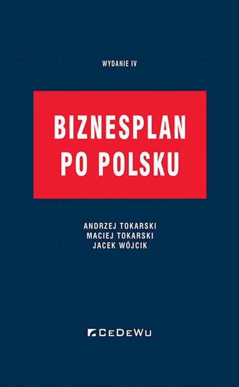 Biznesplan po polsku Tokarski Andrzej Książka w Empik