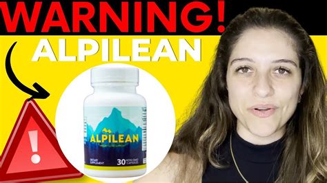 Alpilean Alpilean Review 2023 Warning Alpilean Weight Loss Supplement