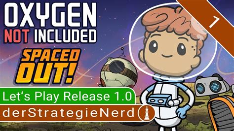 Let S Play Oxygen Not Included Spaced Out Dlc Release Landung Im