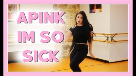 Apink I M So Sick Dance Cover Youtube