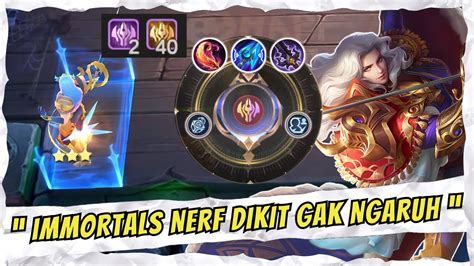 Lancelot Immortals Titan Mode B Nerf Dikit Gak Ngaruh Magic