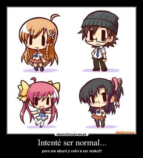 Imágenes y Carteles de OTAKU Pag 757 Desmotivaciones