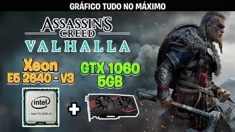 Assassin s Creed Valhalla Gráfico Ultra XEON 2640 V3 Unlock