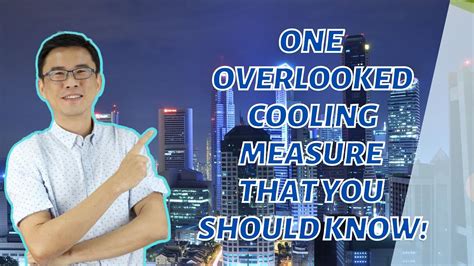 One Overlooked Property Cooling Measure That You Should Know YouTube