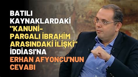 Batılı Kaynaklardaki Kanuni Pargalı İbrahim Arasındaki İlişki İddiası