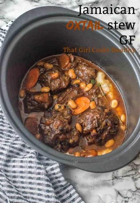 Jamaican Oxtail Stew with Butter Beans | That Girl Cooks Healthy