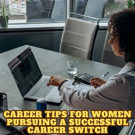 Career Tips For Women Pursuing A Successful Career Switch World Youth