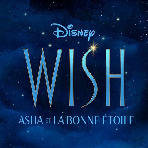 Wish Asha Et La Bonne Toile Bande Originale Fran Aise Du Film