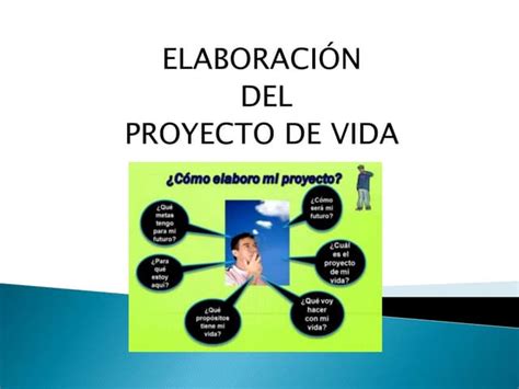 Proyecto De Vida Ppt